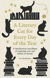 A Literary Cat for Every Day of the Year - Tara Richardson