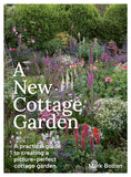 A New Cottage Garden - Mark Bolton