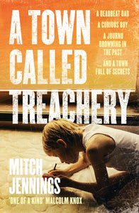 A Town Called Treachery - Mitch Jennings