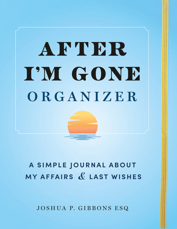After I'm Gone Organizer - Sourcebooks