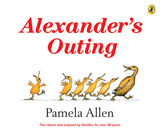 Alexander's Outing - Pamela Allen