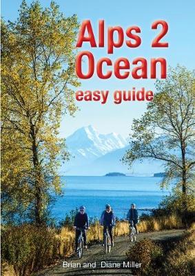 Alps 2 Ocean Easy Guide -  Brian Miller & Diane Miller