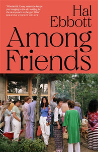 Among Friends - Hal Ebbott PRE-ORDER