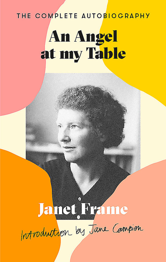 An Angel at My Table - Janet Frame