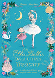 Book cover of 'An Ella Bella Ballerina Treasury' with illustrations of ballerinas and fairies on a blue background.