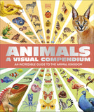 Book cover of 'Animals: A Visual Compendium' with various animal illustrations and DK logo.