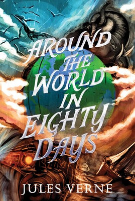 Around the World in Eighty Days - Jules Verne