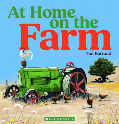 At Home on the Farm - Ned Barraud