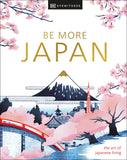 Be More Japan -DK Eyewitness