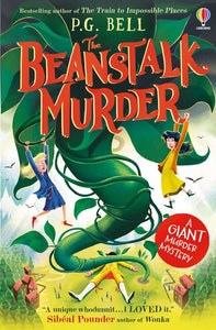 The Beanstalk Murder: A Giant Murder Mystery - P.G. Bell