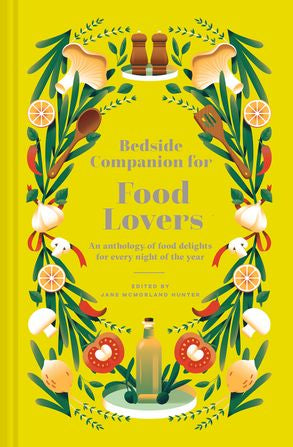 Bedside Companion for Food Lovers - Jane McMorland Hunter