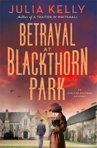 Betrayal at Blackthorn Park - Julia Kelly