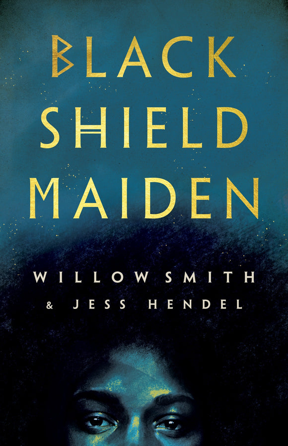 Black Shield Maiden - Willow Smith & Jess Hendel