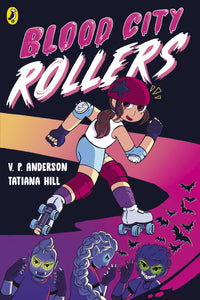 Blood City Rollers - VP Anderson