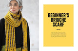 Brioche Knitting Workshop: A beginner's guide to brioche techniques with 15 modern patterns - Lavanya Patricella