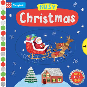 Busy Christmas: Push Pull Slide (Board Book)