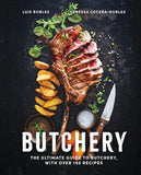 Butchery: The Ultimate Guide To Butchery - Vanessa Cecena & Luis Robles