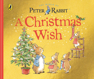 Peter Rabbit Tales: A Christmas Wish - Beatrix Potter (board book)