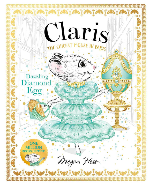 Claris: Dazzling Diamond Egg - Megan Hess