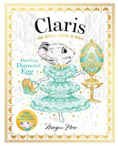 Claris: Dazzling Diamond Egg - Megan Hess