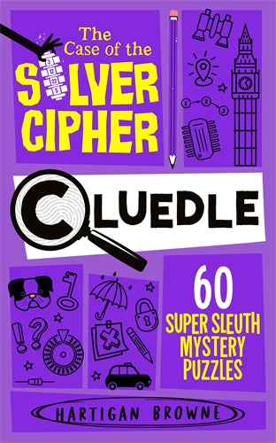 Cluedle 4: The Case of the Silver Cipher - Hartigan Browne