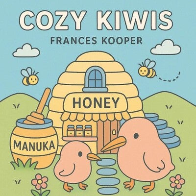 Cozy Kiwi: A New Zealand Colouring Adventure -Frances Cooper