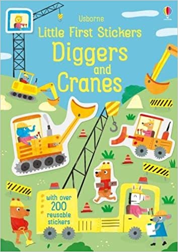 Usborne Little First Stickers: Diggers and Cranes