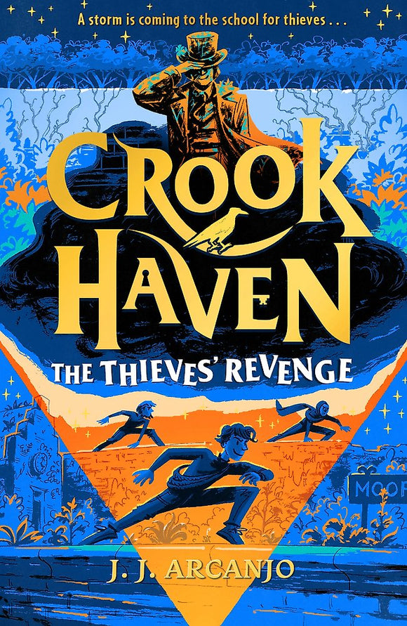 Book cover of 'Crook Haven: The Thieves' Revenge' with a stylized illustration of a man in a top hat and two running figures.