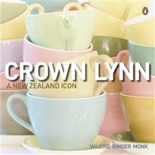 Crown Lynn: A New Zealand Icon - Valerie Ringer Monk