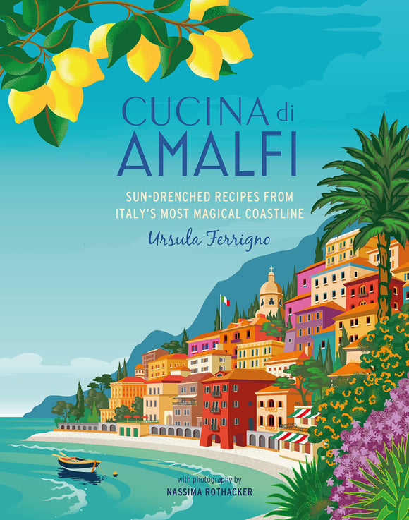 Cucina di Amalfi - Ursula Ferrigno