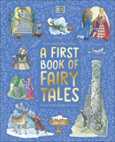 A First Book of Fairy Tales - DK