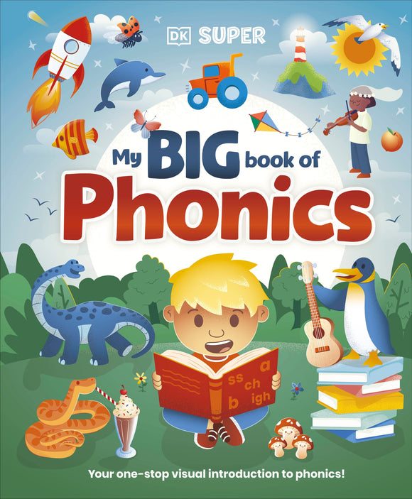 DK Super Phonics: My Big Book of Phonics