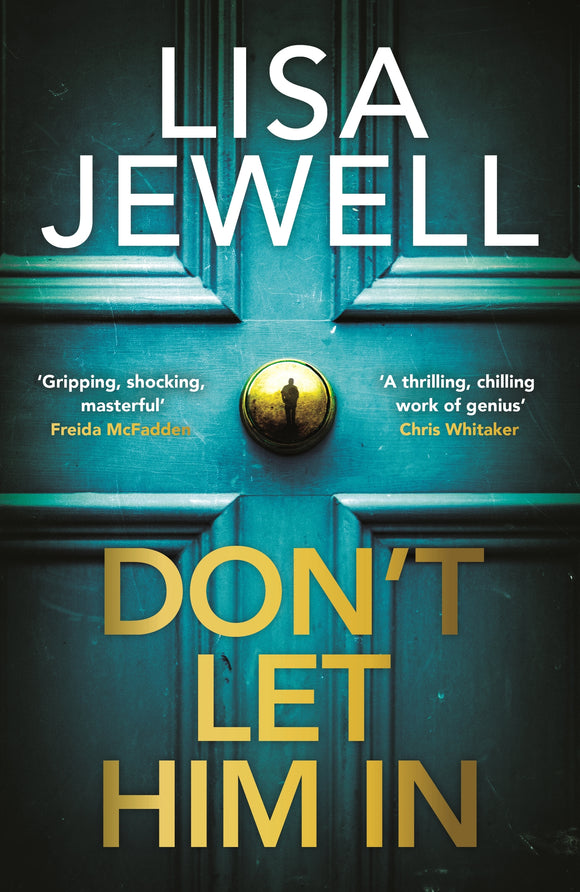 Don’t Let Him In - Lisa Jewell PRE-ORDER
