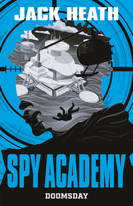 Doomsday (Spy Academy #2) - Jack Heath