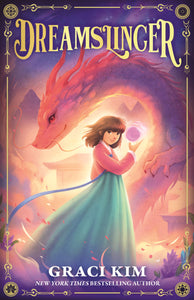Dreamslinger: Slinger Series Book 1 - Graci Kim PRE-ORDER