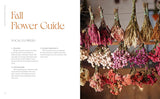 Designing with Dried Flowers: Creating Everlasting Arrangements - Hannah Rose Rivers