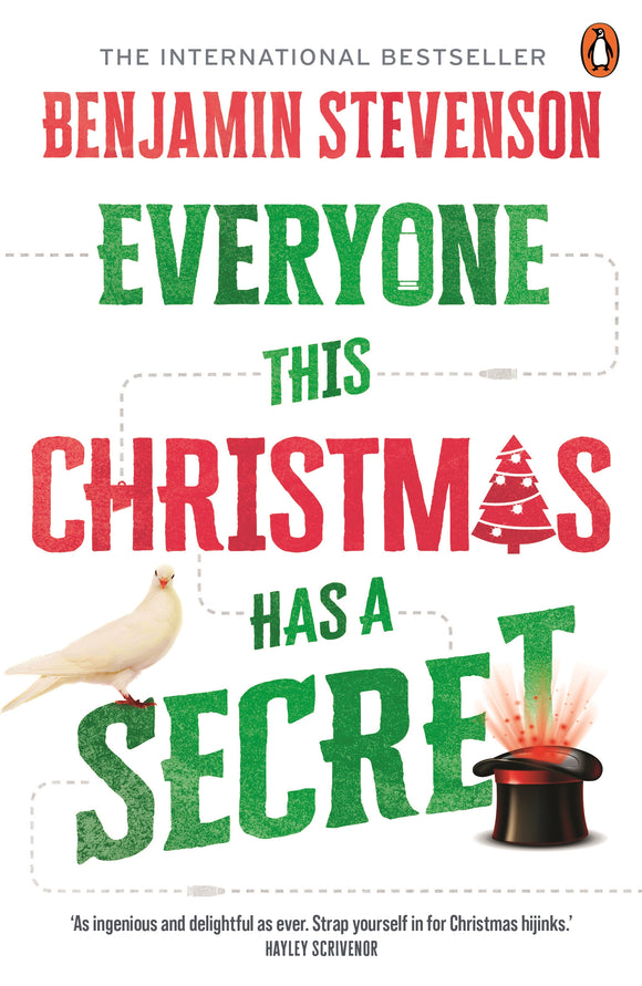 Everyone this Christmas has a Secret - Benjamin Stevenson