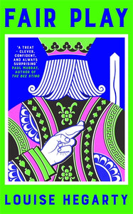 Fair Play - Louise Hegarty PRE-ORDER