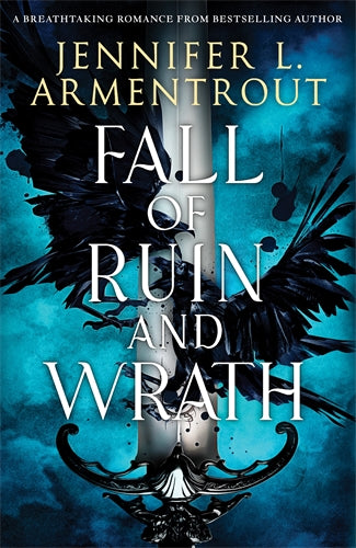 Fall of Ruin and Wrath - Jennifer L. Armentrout