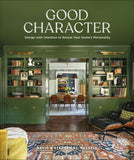Book cover of 'Good Character' with a green wall and interior design elements.