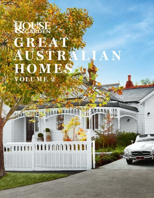 Great Australian Homes: Volume 2 - Are Media Books