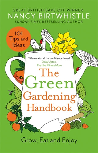 the-green-gardening-handbook-grow-eat-enjoy-nancy-birtwhistle-great-british-bake-off-winner