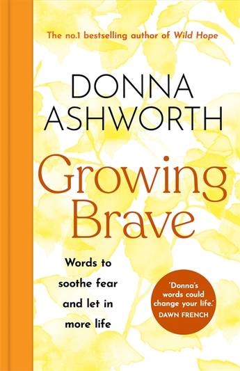 Growing Brave - Donna Ashworth