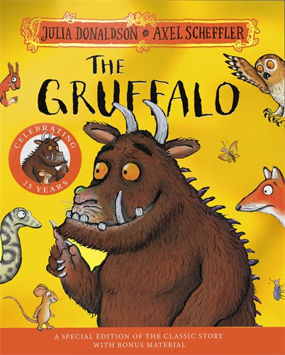 The Gruffalo: 25th Anniversary Edition - Julia Donaldson, Illustrated by Axel Scheffler