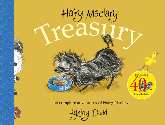 Hairy Maclary Treasury: The Complete Adventures of Hairy Maclary - Lynley Dodd