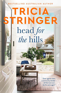 Head for the Hills - Tricia Stringer