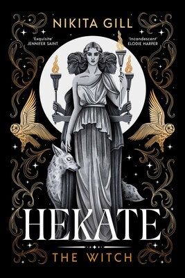 Book cover of 'Hekate: The Witch' by Nikita Gill with a central figure and decorative elements.