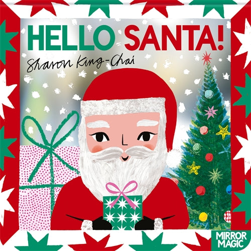 Hello Santa!: A Christmas search-and-find mirror book - Sharon King-Chai