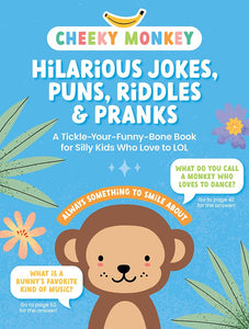 Hilarious Jokes, Puns, Riddles & Pranks - Cheeky Monkey