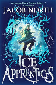 Ice Apprentices - Jacob North PRE-ORDER